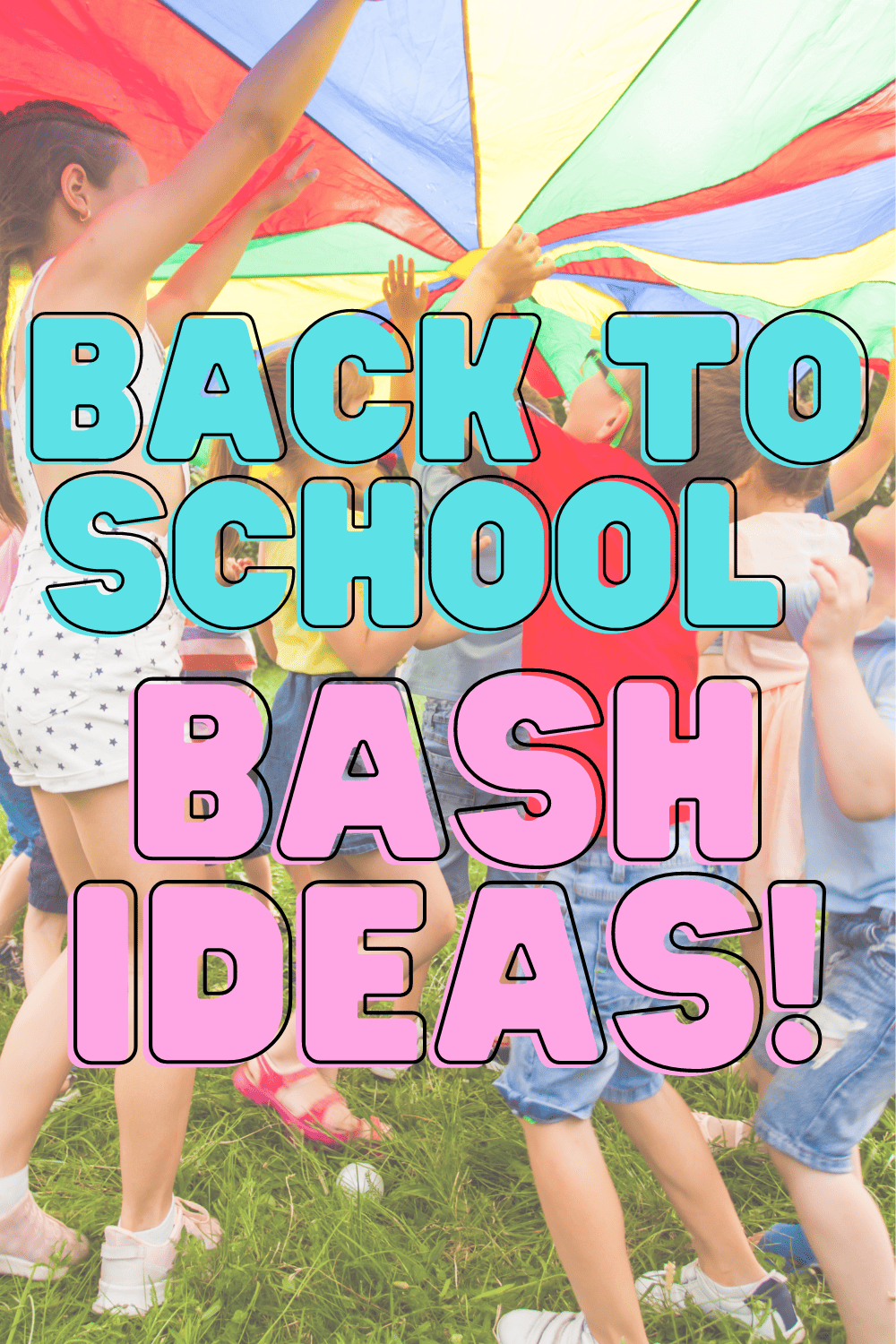 back to school bash ideas