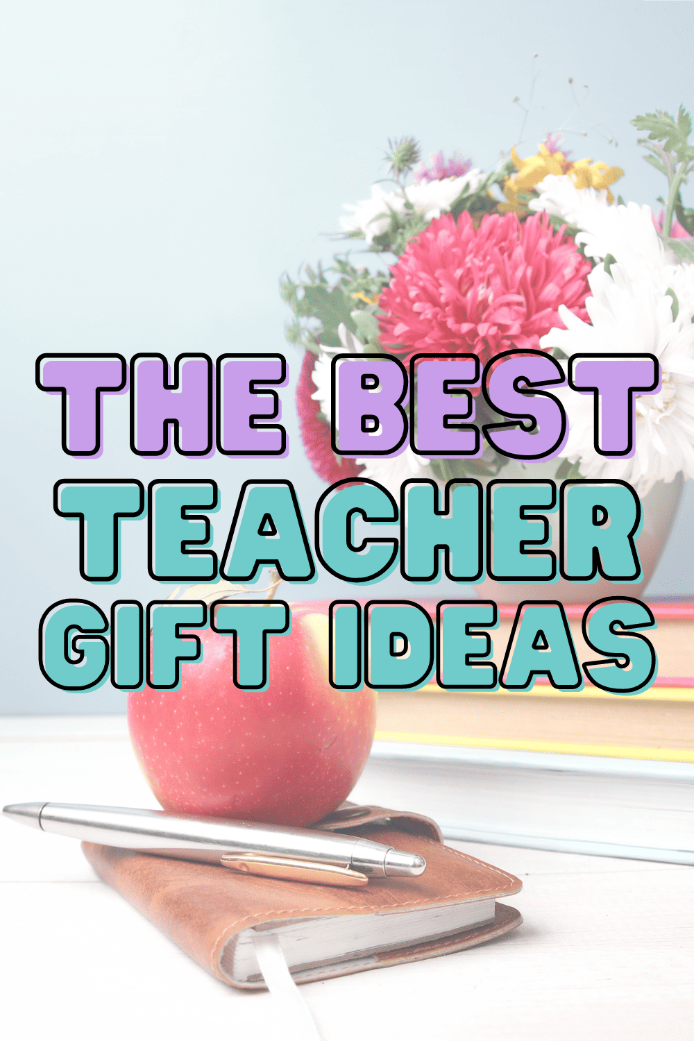 teacher gift ideas