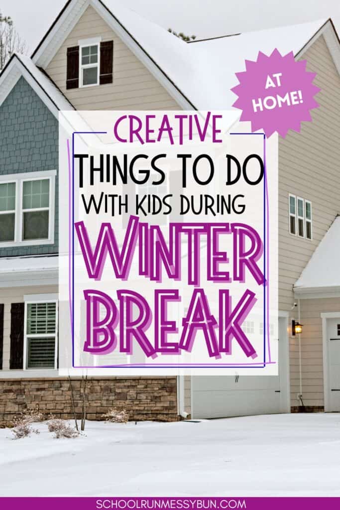 winter break activities for kids
